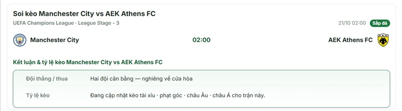 Bảng tỷ lệ soi kèo Man City và AEK Athens C1 ngày 21/10 cập nhật mới nhất tại fun88banh